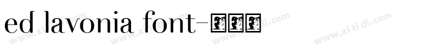 ed lavonia font字体转换